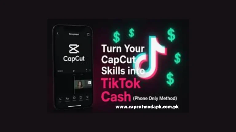 Capcut skills into TikTok Cash